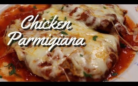 Chicken Parmigiana / Easy Chicken Parmigiana Recipe
