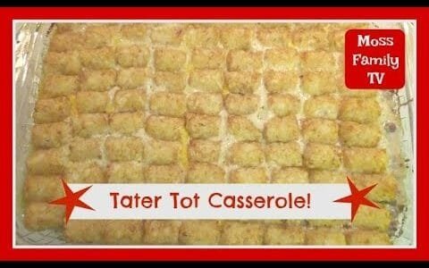 Tater Tot Casserole!  ~ Makes A Great Freezer Meal!