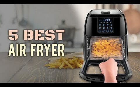5 Best Air Fryer 2020 - The Best Air Fryer Reviews