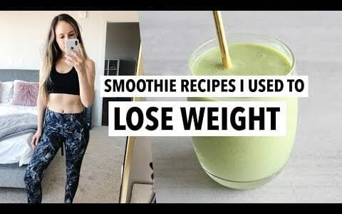Smoothie recipes I used to LOSE WEIGHT (40 Lbs) | How to make the best healthy smoothies!