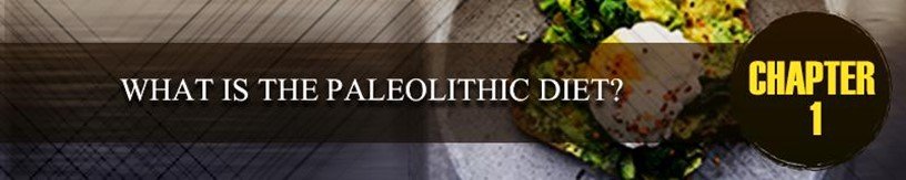 Paleolithic Diet