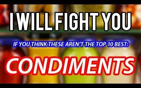The World's Top 10 Best Condiments! (NO MORE DISCUSSION NEEDED!)