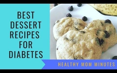 Best Dessert for Diabetes |  Diabetes Dessert Recipes