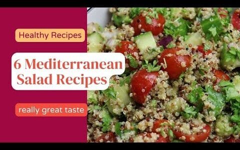 6 Mediterranean Salad Recipes | A&A Homemade